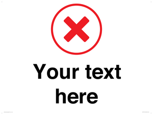 Custom plain background, red cross in a circle sign